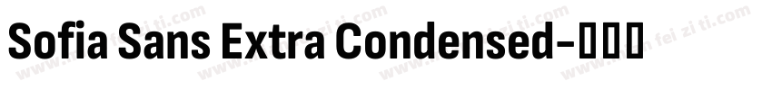 Sofia Sans Extra Condensed字体转换